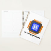 Lang leve de microprocessor microchip geek humor planner (Display)