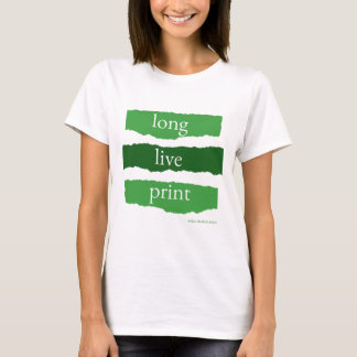 lang leve drukwerk - groen t-shirt