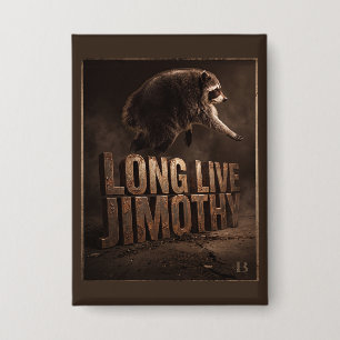 Lang leve Jimothy Wasbeer  Button