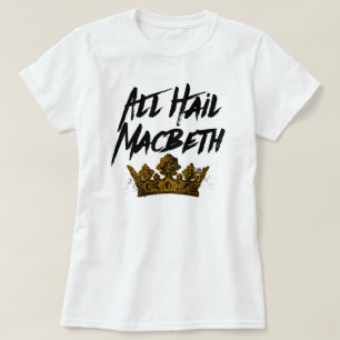 Lang leve Macbeth T-shirt