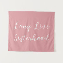 Lang Live Sisterhood Room Speelkamer Kwekerij Muur