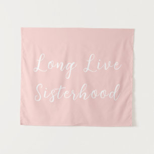 Lang Live Sisterhood Room Speelkamer Kwekerij Muur Wandkleed