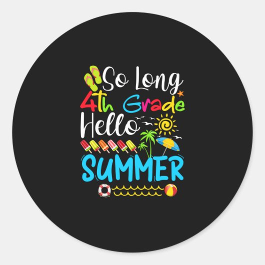 Lange 4e graad Hallo zomerdag op school. Ronde Sticker (Voorkant)