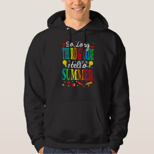 Lange derde klas Hallo zomerdag op Schoo Hoodie