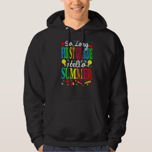 Lange eerste graad Hallo zomerdag op Schoo Hoodie