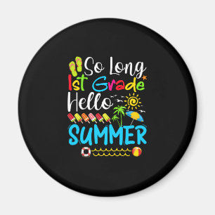 Lange eerste graad Hallo zomerdag op school. Magneet