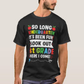 Lange kleuterschool 1e klas hier kom ik studeren t-shirt (Voorkant)