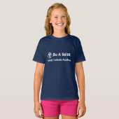 Lange Sleeve T-Shirt van meisjes: Wees een Saint (Voorkant volledig)