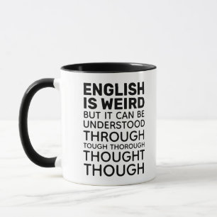 L'anglais est bizarre et drôle Grammar Mug
