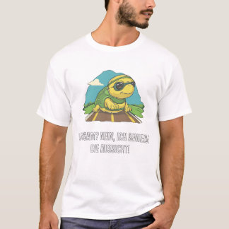 Langsam? Nein,Ich Genieße Die Aussicht Schildkröte T-shirt