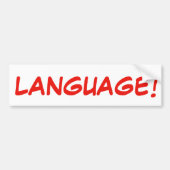 LANGUAGE! Bumpersticker (Voorkant)
