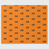 Langzaam Casual teken Cadeaupapier (Vlak)