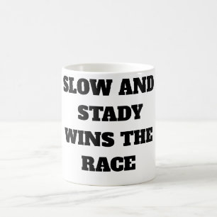 Langzaam en stabiel wint de race koffiemok