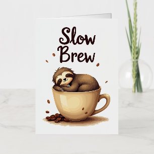 Langzaam Gezet Koffie Luiaard Folie Wenskaart