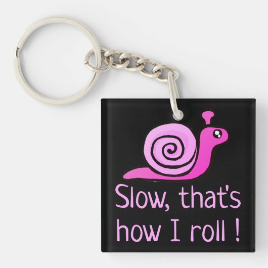 Langzaam, zo loop ik. sleutelhanger (voorkant)