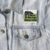 Langzame reis vierkante button 5,1 cm (In situ)