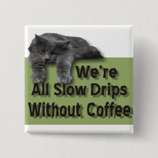 Langzame reis vierkante button 5,1 cm (Voorkant)