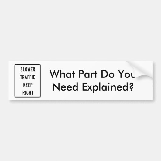 Langzamer verkeer rechts bumpersticker (Voorkant)
