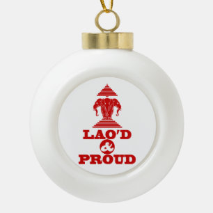 LAO & PROUD KERAMISCHE BAL ORNAMENT