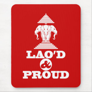 LAO'S D & PROUD MUISMAT