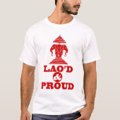 LAO'S D & PROUD T-SHIRT (Voorkant)