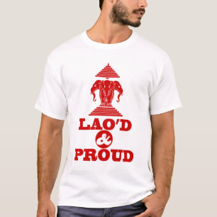 LAO'S D & PROUD T-SHIRT