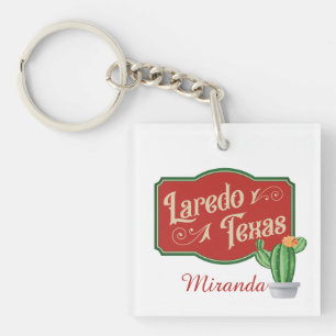 Laredo, Texas met Jouw naam Sleutelhanger