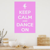 Large Keep Calm and Dance On Pink Poster (Cuisine)