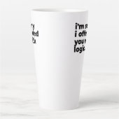 Large Latte Mug - Sorry I offended you with logic (Devant)