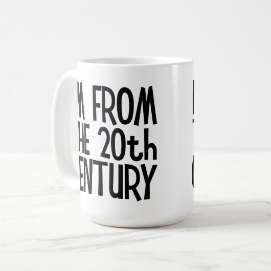 Large Mug - I'm From The 20th Century (Devant gauche)