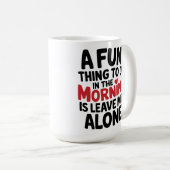 Large Mug - Leave me Alone Koffiemok (Voorkant rechts)