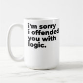 Large Mug - Sorry I offended you with logic (Gauche)