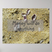 L'argent fera n'importe quoi en disant poster (Devant)
