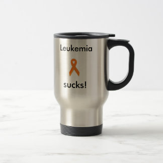 l'argent, leucémie suce ! tasse de voyage.