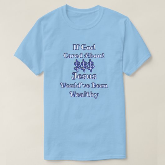 L'argent n'est pas tout T-shirt (Design devant)