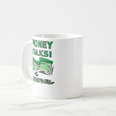 L'argent Parle Drôle Mug (Devant gauche)