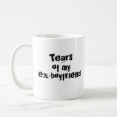 "Larmes De Mon Ex Petit Ami" Mug (Gauche)