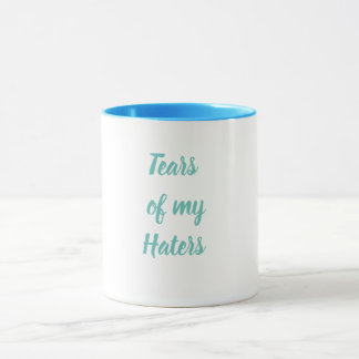 Larmes drôles de ma tasse en céramique de haineux