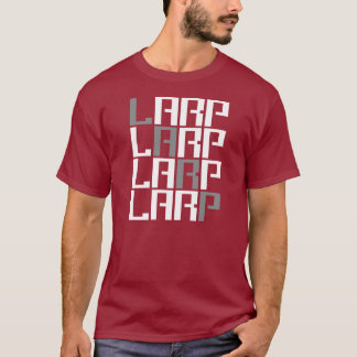 LARP - Live Action Role Play - Linkrot Nerd Gear T-shirt