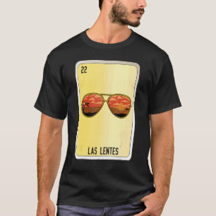 Las Lentes Mexican Slang Lottery Bingo Kaarten T-shirt