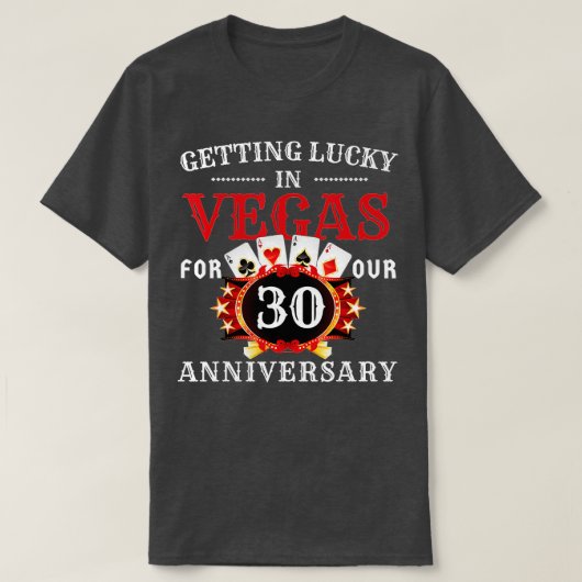 Las Vegas 30 Years Wedding Anniversary Trip 30 Yea T-shirt (Design voorkant)