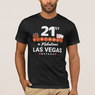 Las Vegas Birthday Party - 21st Birthday in Vegas T-shirt
