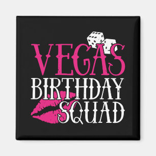 Las Vegas Birthday Party Group Gift Vegas Squad Magneet
