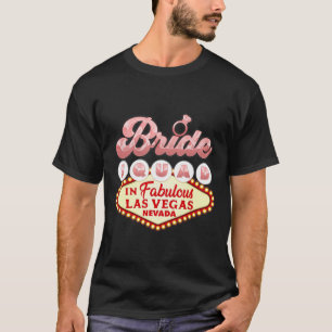 Las Vegas Bruidsmeisjes In Vegas Grappige Bruidsme T-shirt