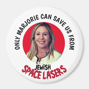 Lasers spatiaux Marjorie Greene Magnet