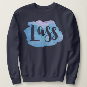 Lass, Scottish, Newcastle Dialect Sweatshirt