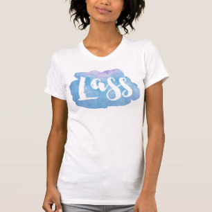 Lass, Scottish, Northern English Dialect T-shirt