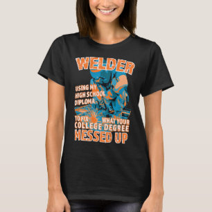 Lassen Afstuderen cadeau voor lassers Trade Skills T-shirt
