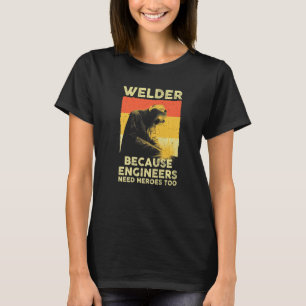 Lassen Mannen Vrouwen Lasser Staalarbeider Lassen T-shirt