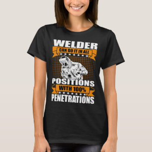 Lasser Lassers Kunnen Het In Alle Posities Lassen T-shirt